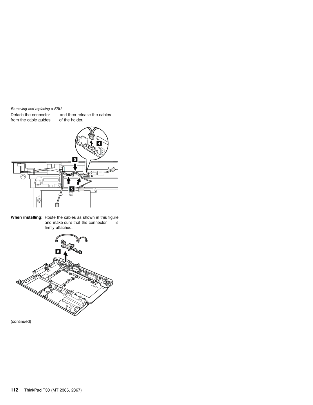 IBM MT 2366, MT 2367 manual Detach the connector 