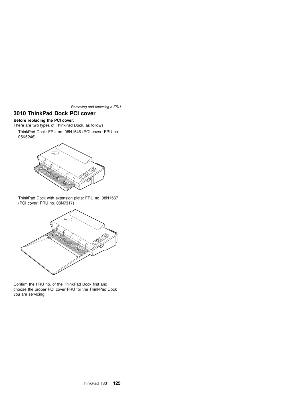 IBM MT 2367, MT 2366 manual ThinkPad Dock PCI cover, Before replacing the PCI cover 