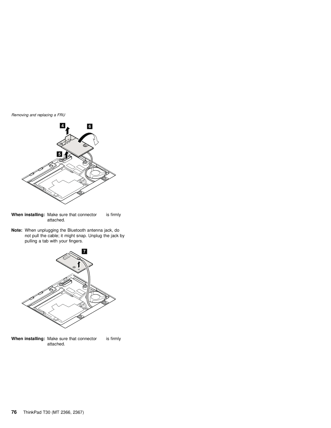 IBM MT 2366, MT 2367 manual When installing Make sure that connector 