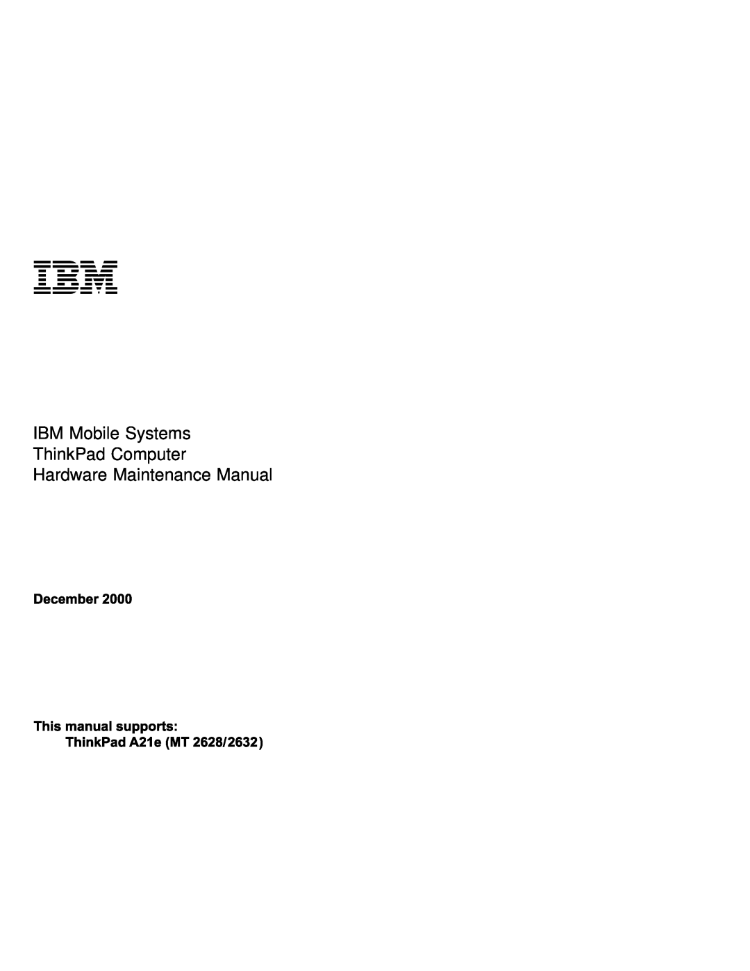 IBM MT 2632 manual IBM Mobile Systems ThinkPad Computer Hardware Maintenance Manual 