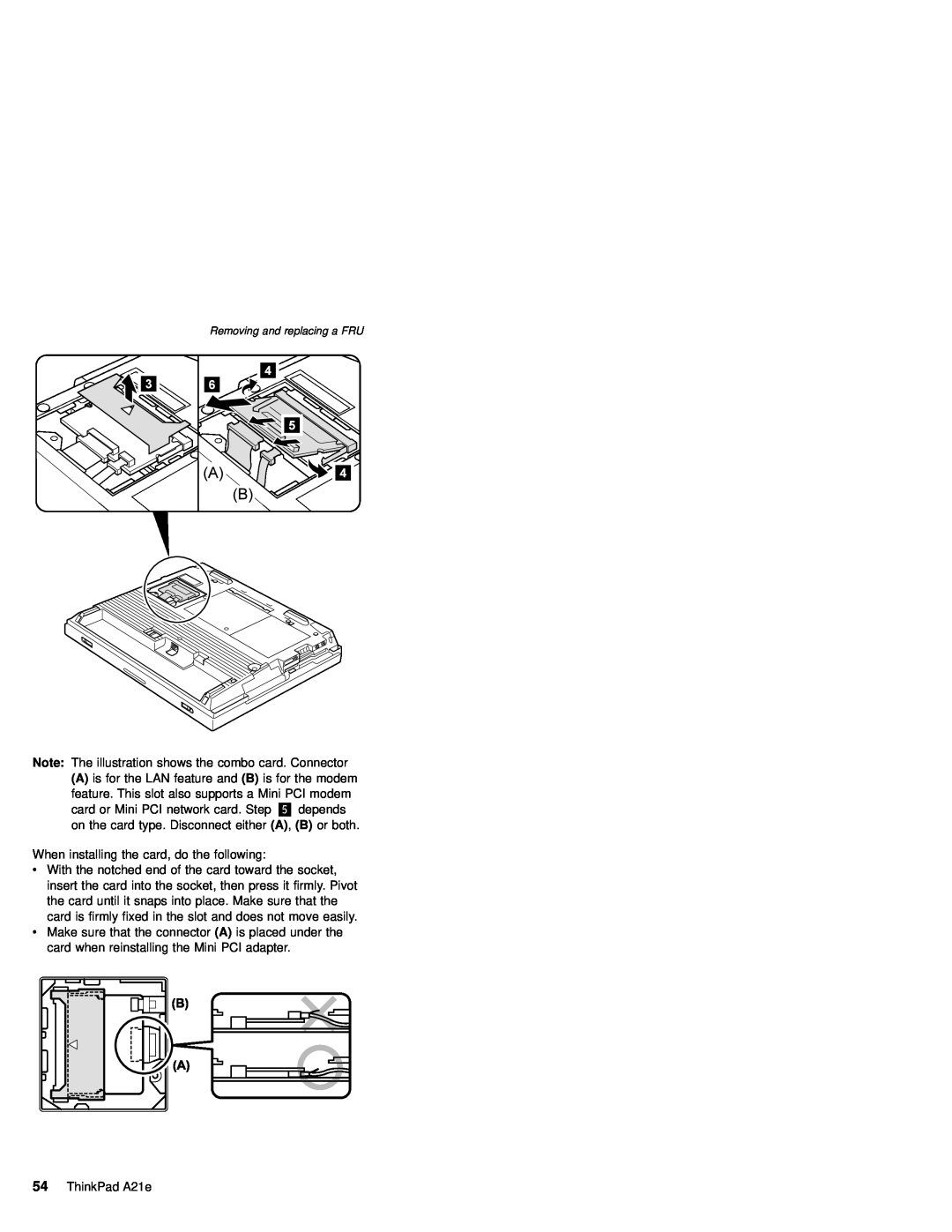 IBM MT 2632 manual Note The illustration shows the combo card. Connector 