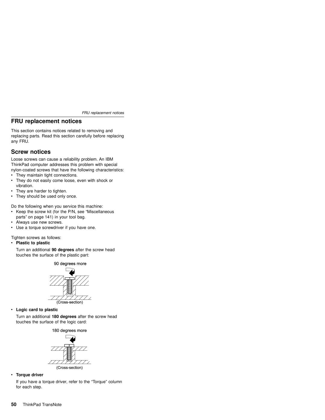 IBM MT 2675 manual FRU replacement notices, Screw notices, Plastic to plastic, Logic card to plastic, Torque driver 