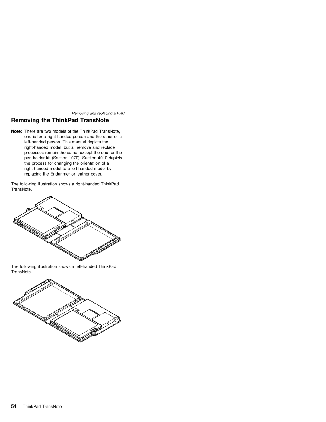 IBM MT 2675 manual Removing the ThinkPad TransNote 