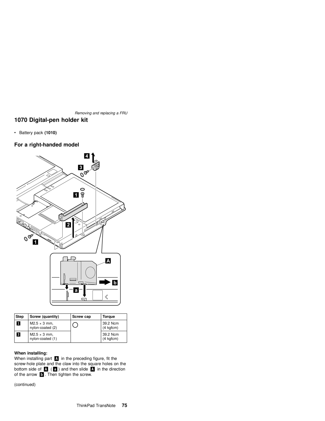 IBM MT 2675 manual Digital-pen holder kit, For a right-handed model 