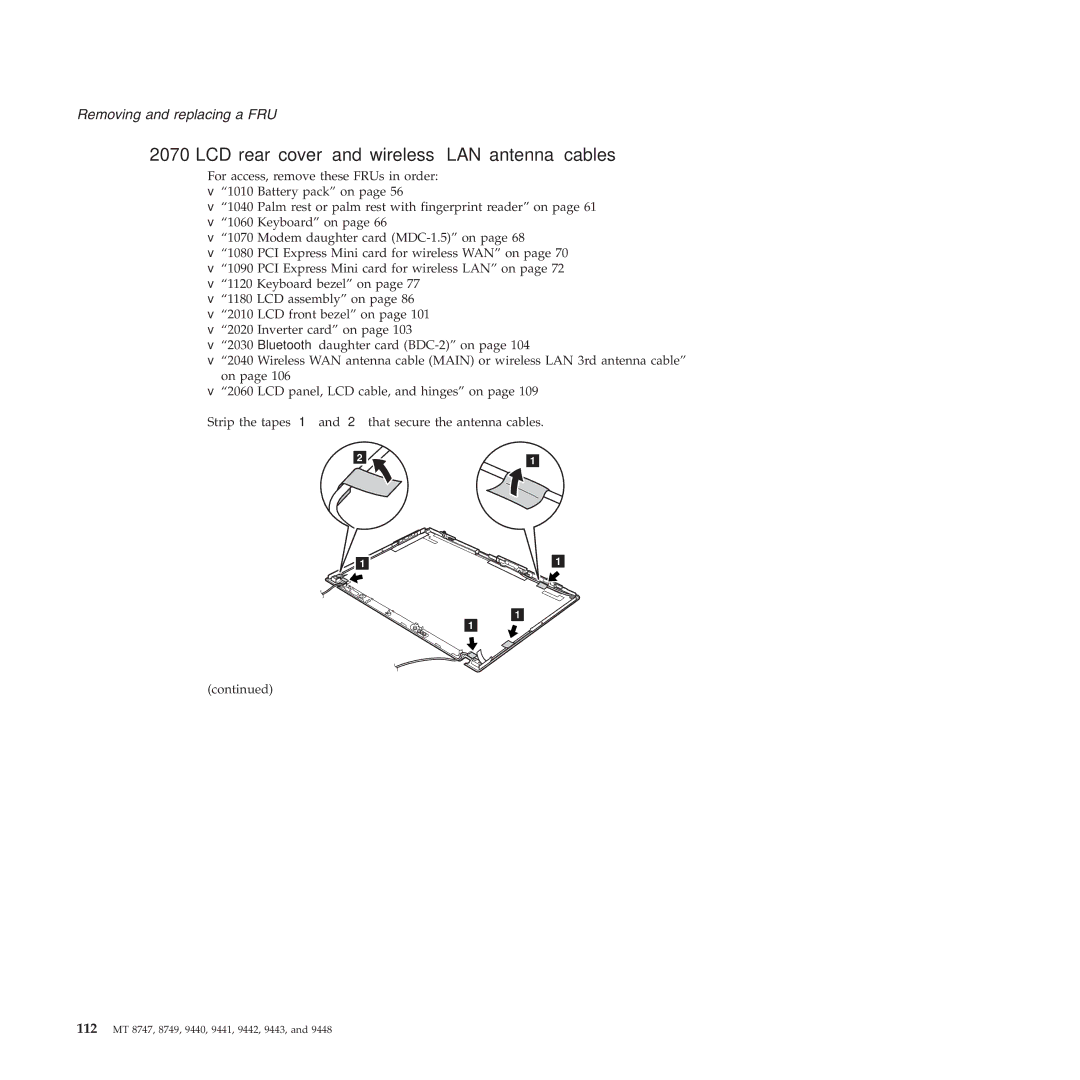 IBM MT 8749, MT 9448, MT 8747, MT 9440, MT 9443, MT 9442, MT 9441 manual LCD rear cover and wireless LAN antenna cables 