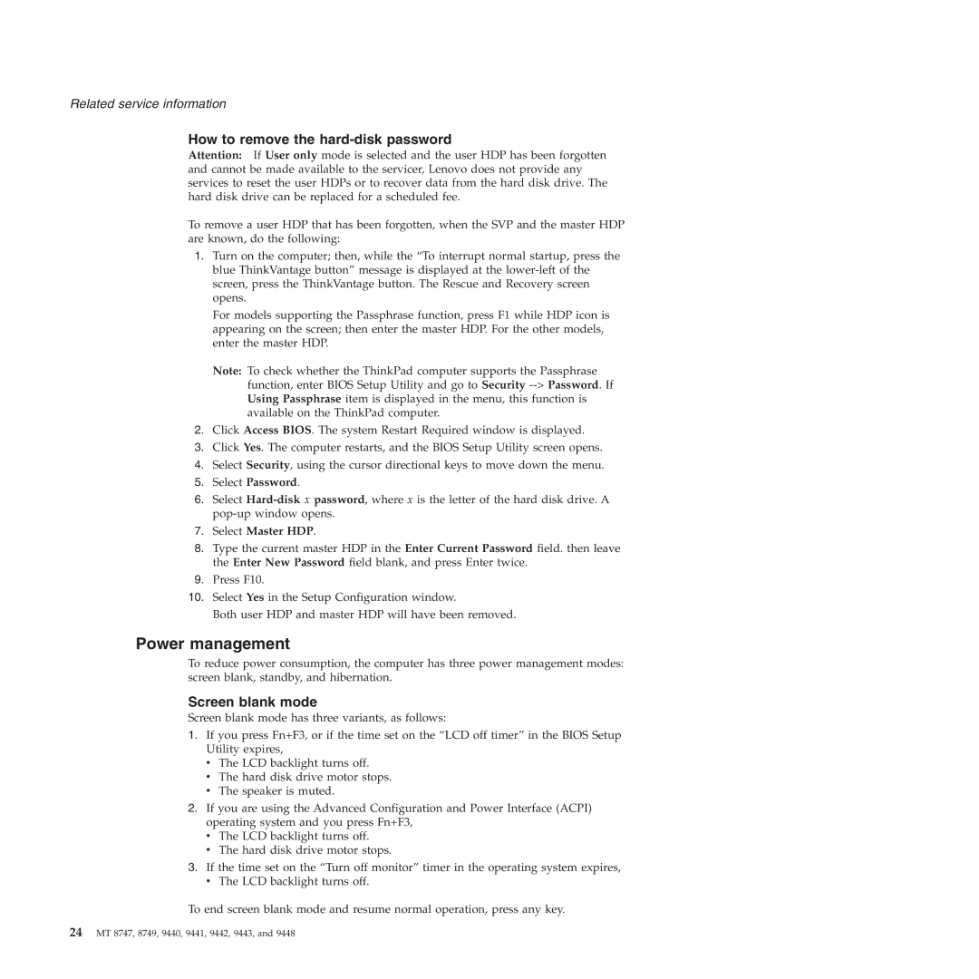 IBM MT 9440, MT 9448, MT 8747, MT 9443, MT 9442 Power management, How to remove the hard-disk password, Screen blank mode 