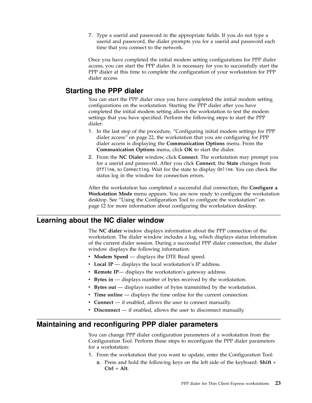 IBM N2800e manual Starting the PPP dialer, Learning about the NC dialer window 