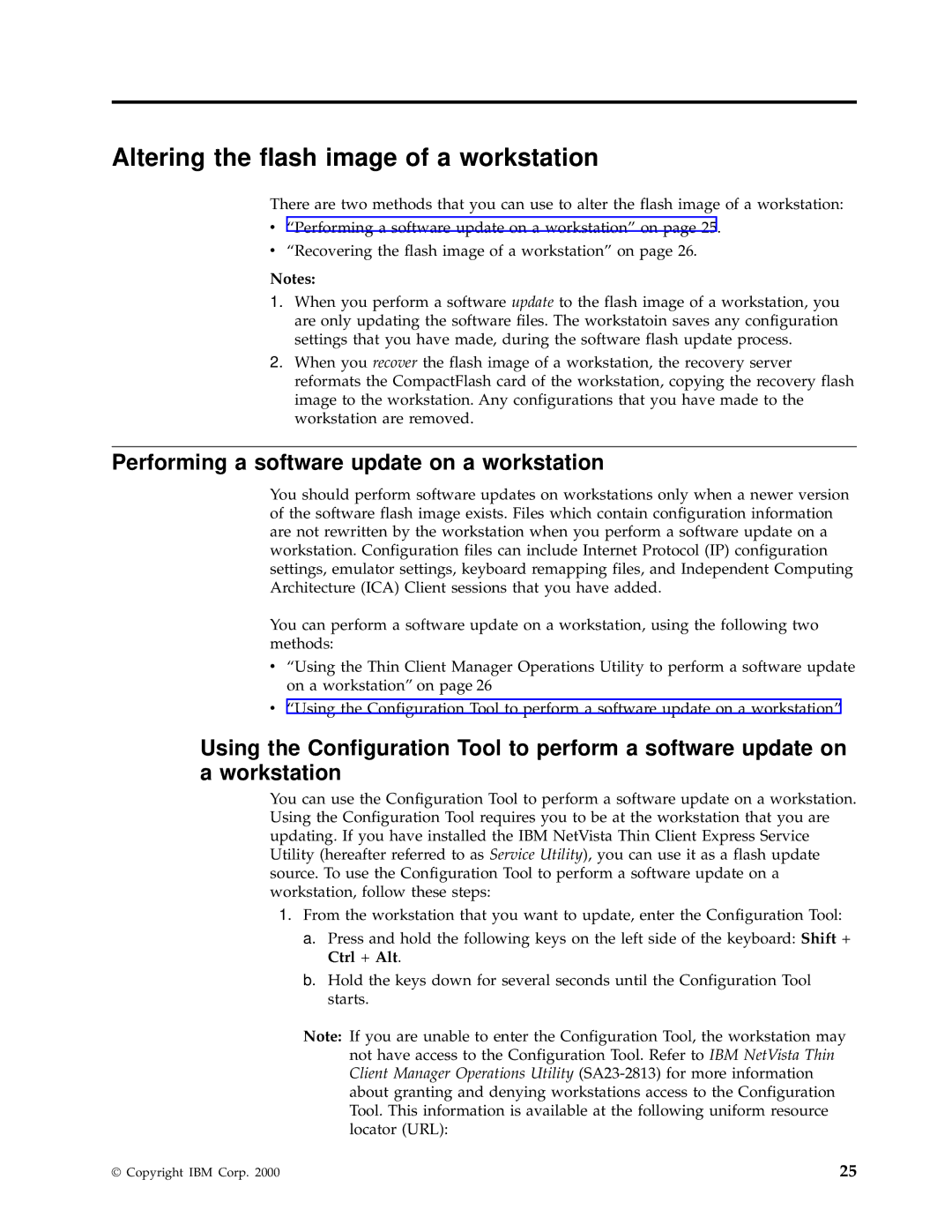 IBM N2800e manual Altering the flash image of a workstation, Performing a software update on a workstation 