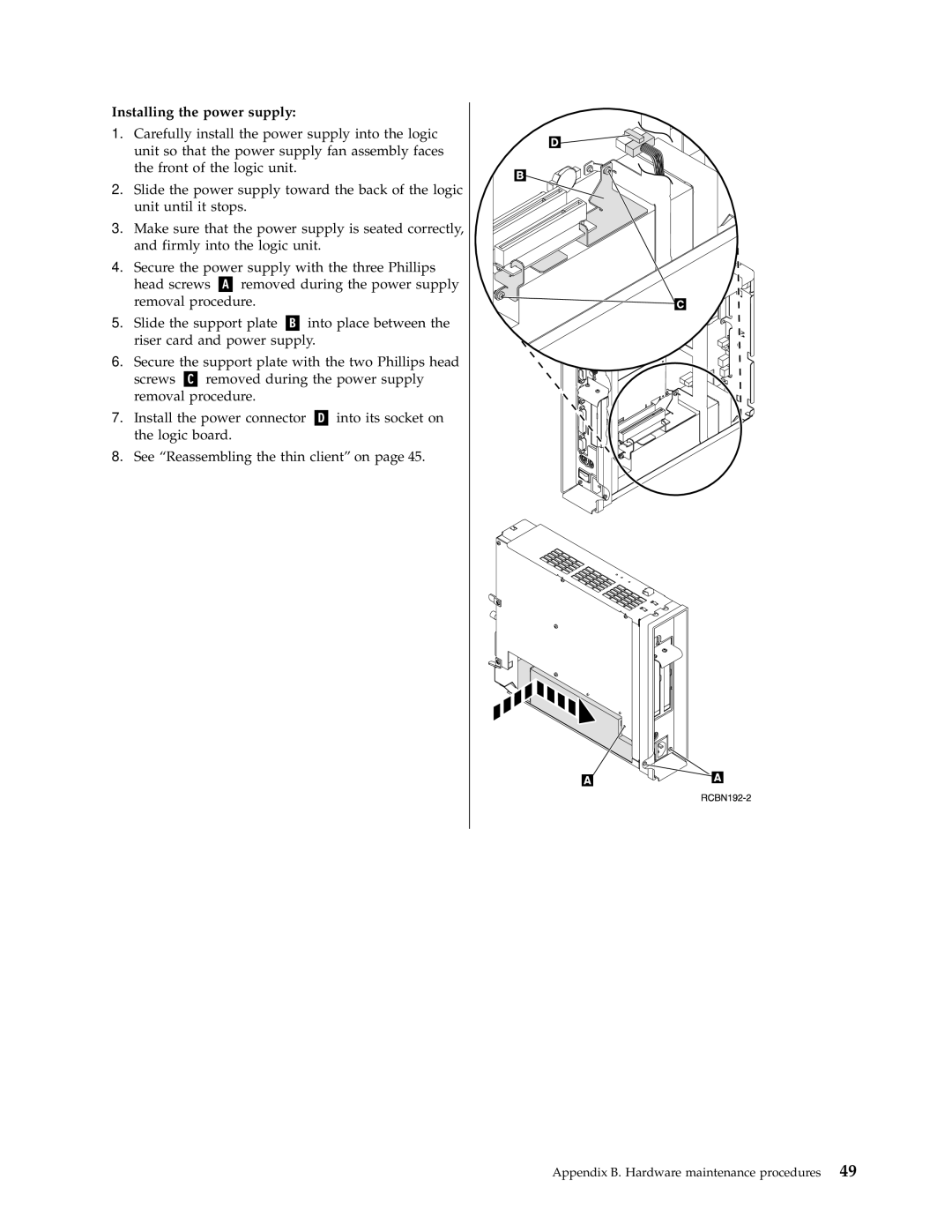 IBM N2800e manual Installing the power supply 