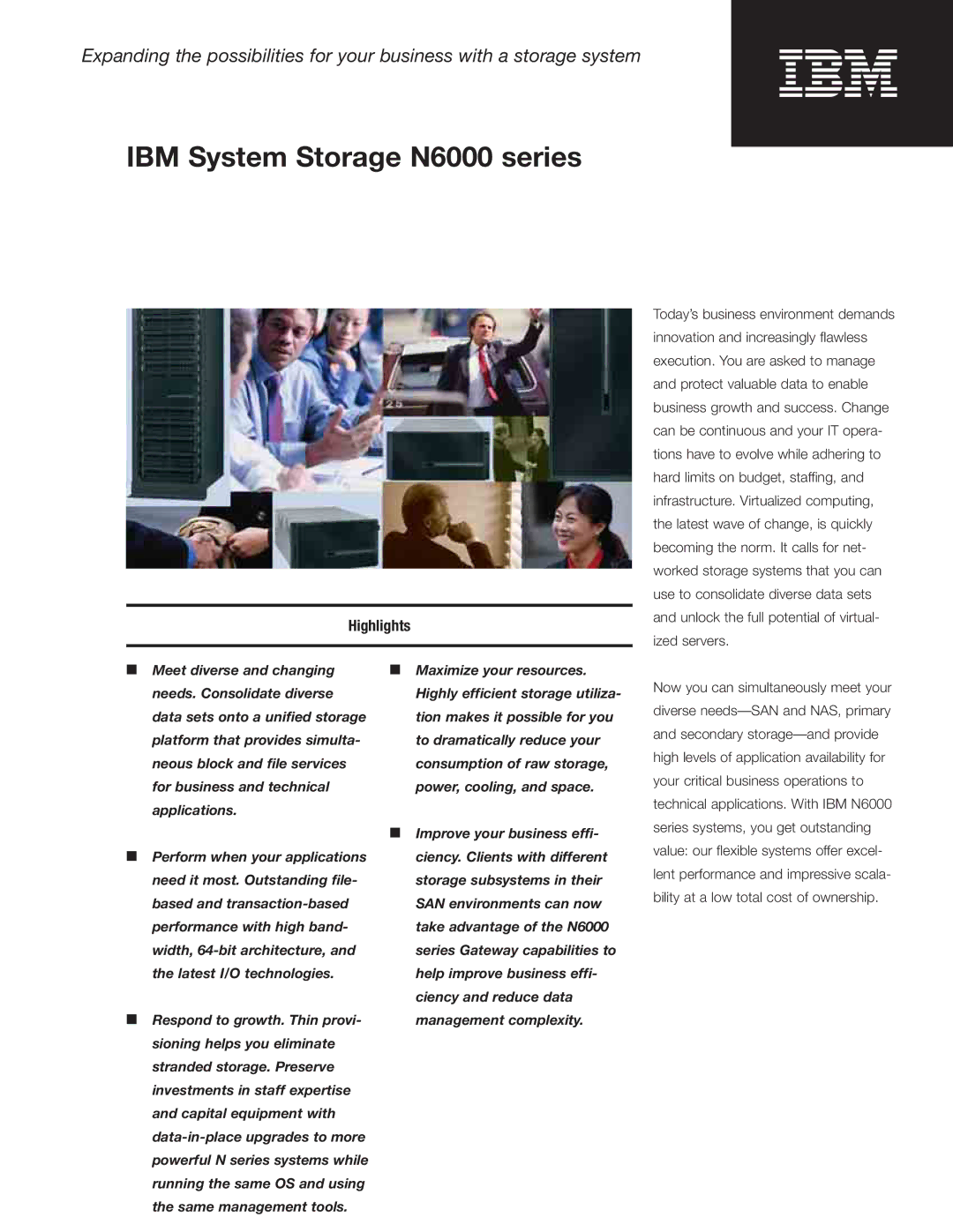 IBM N6060, N6040, N6070 manual IBM System Storage N6000 series, Highlights 