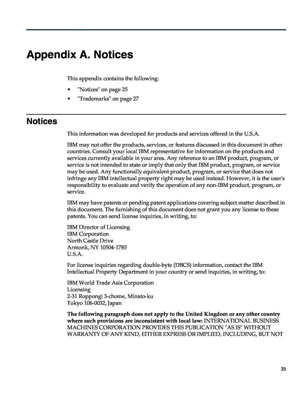 IBM Netcool/OMNIbus Probe for Nortel CNM manual Appendix A. Notices 