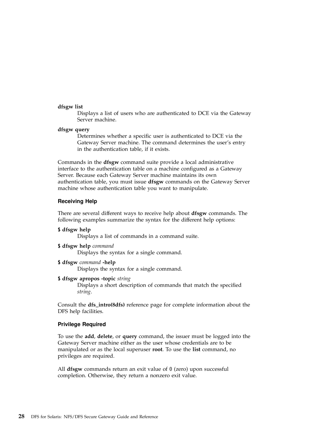 IBM NFS/DFS Secure Gateway manual Dfsgw list, Dfsgw query, $ dfsgw help command, $ dfsgw command -help 