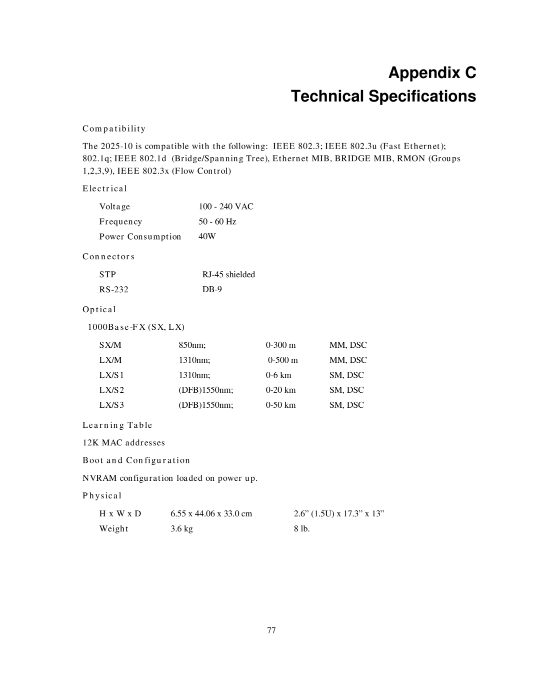 IBM NH2025-10 manual Appendix C Technical Specifications, Compatibility 