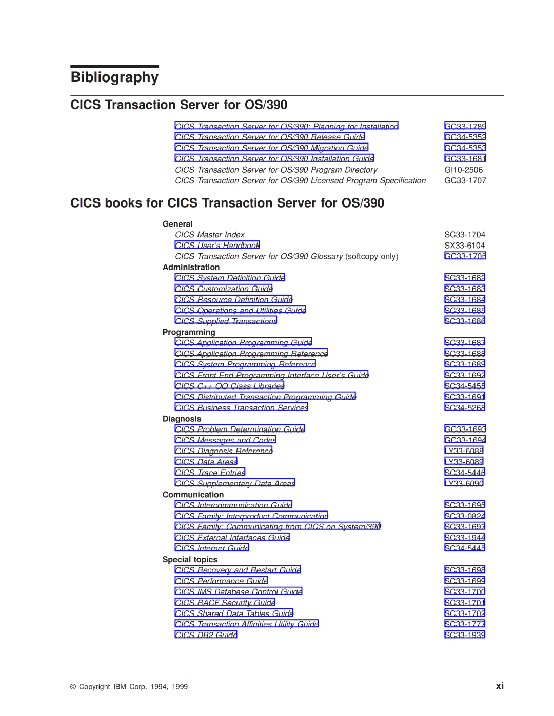 IBM manual Bibliography, Cics books for Cics Transaction Server for OS/390 