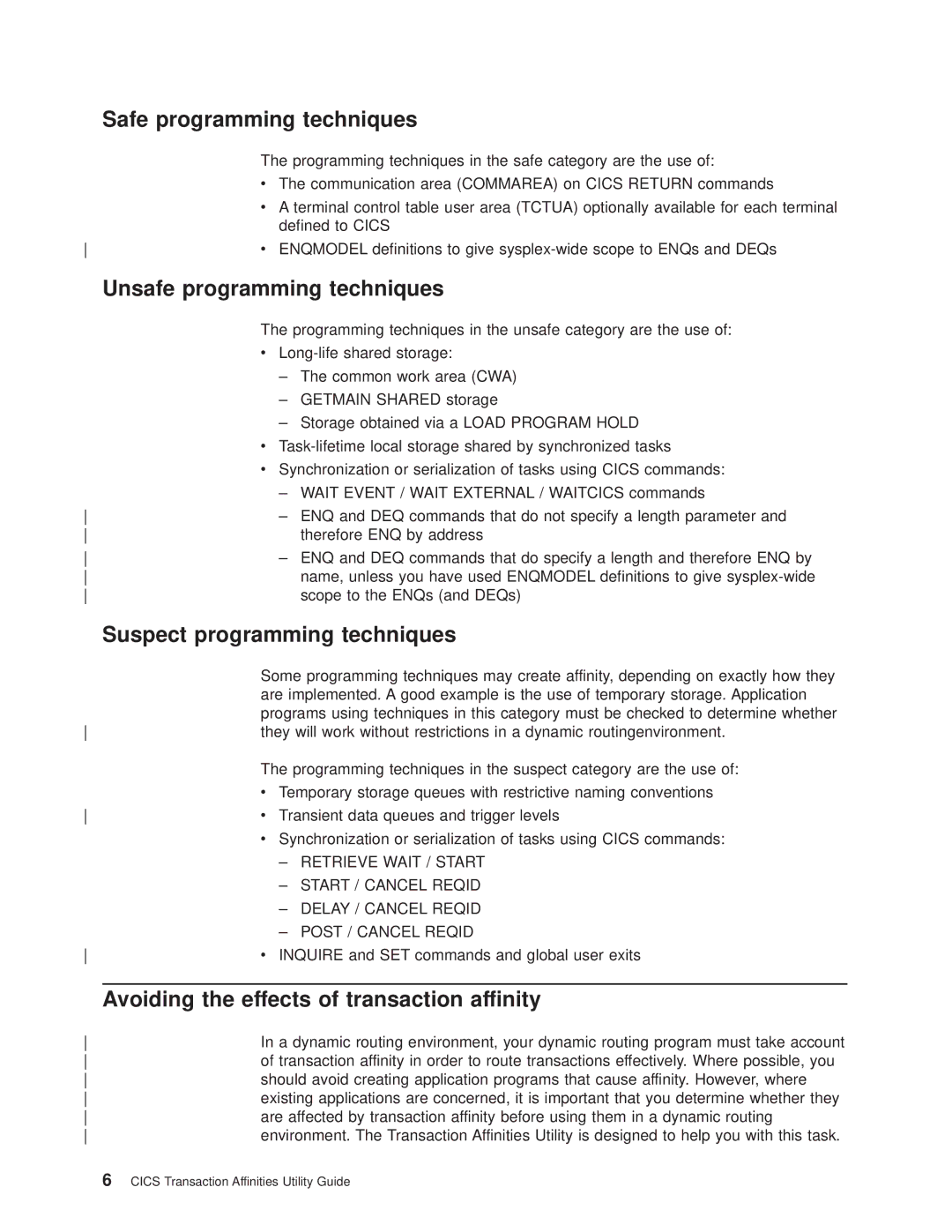 IBM OS manual Safe programming techniques, Unsafe programming techniques, Suspect programming techniques 