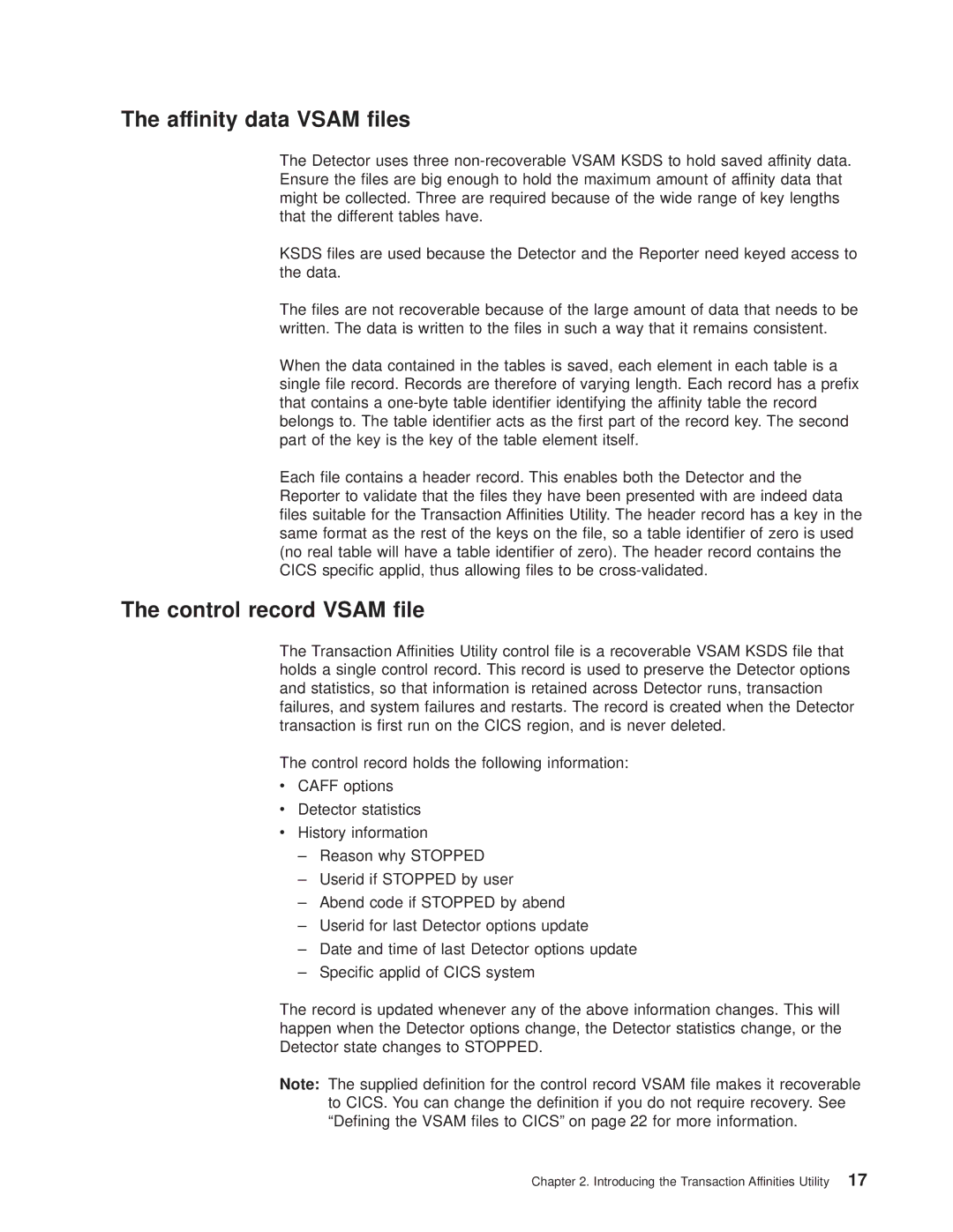 IBM OS manual Affinity data Vsam les, Control record Vsam le 