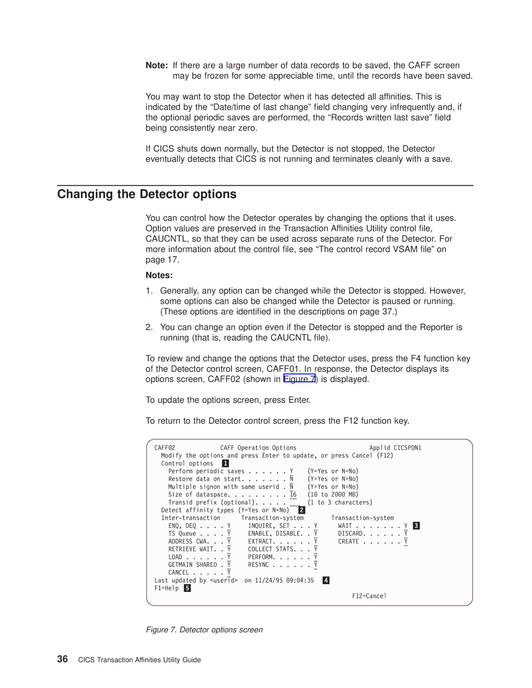 IBM OS manual Changing the Detector options, CAFF02 