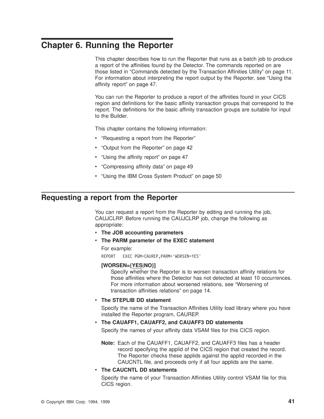 IBM OS manual Running the Reporter, Requesting a report from the Reporter, CAUAFF1, CAUAFF2, and CAUAFF3 DD statements 