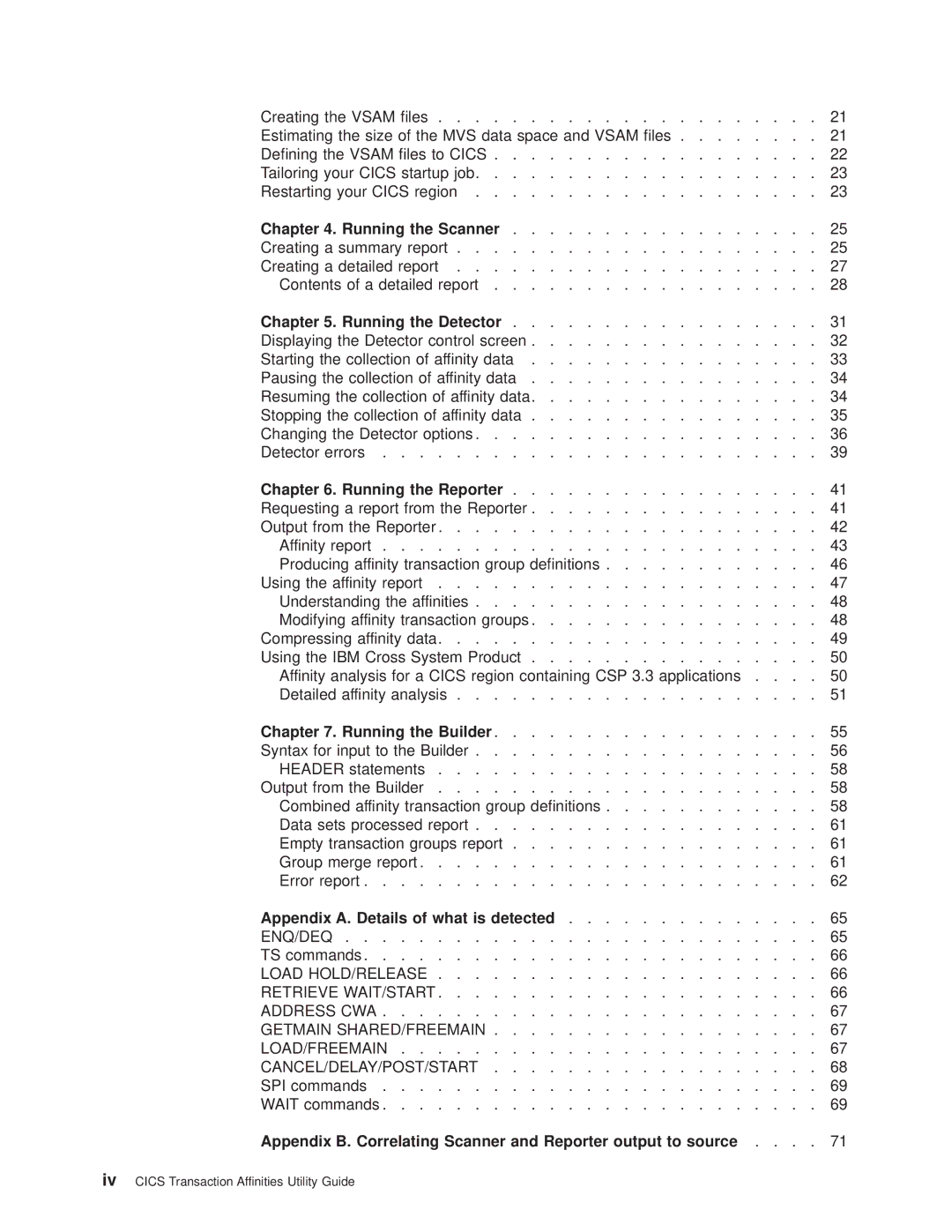 IBM OS manual Appendix A. Details of what is detected 