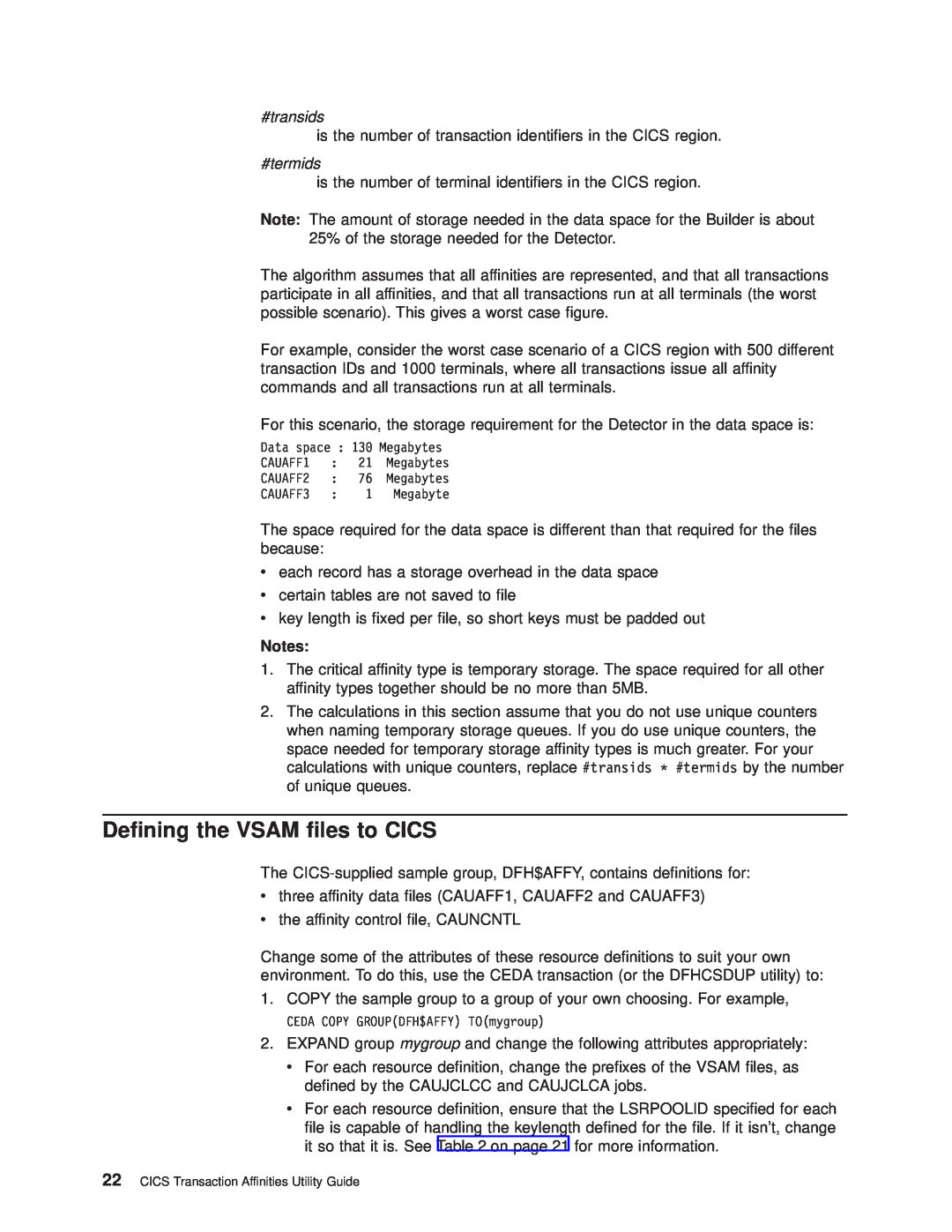IBM OS manual Dening the VSAM les to CICS 