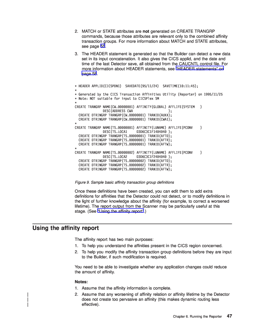 IBM OS manual Using the affinity report 