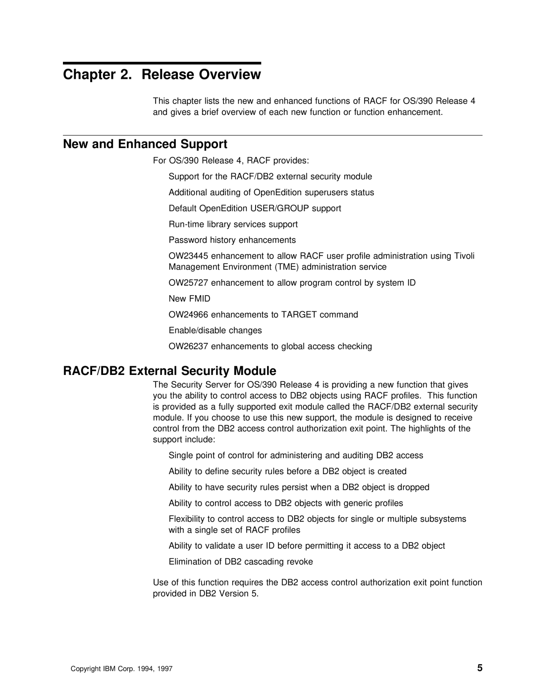 IBM OS/390 manual Release Overview, New and Enhanced Support 