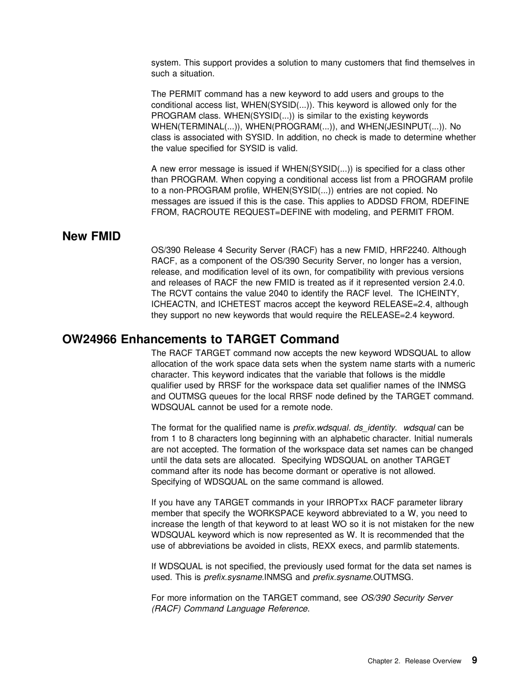 IBM OS/390 manual New Fmid, OW24966 Enhancements to 