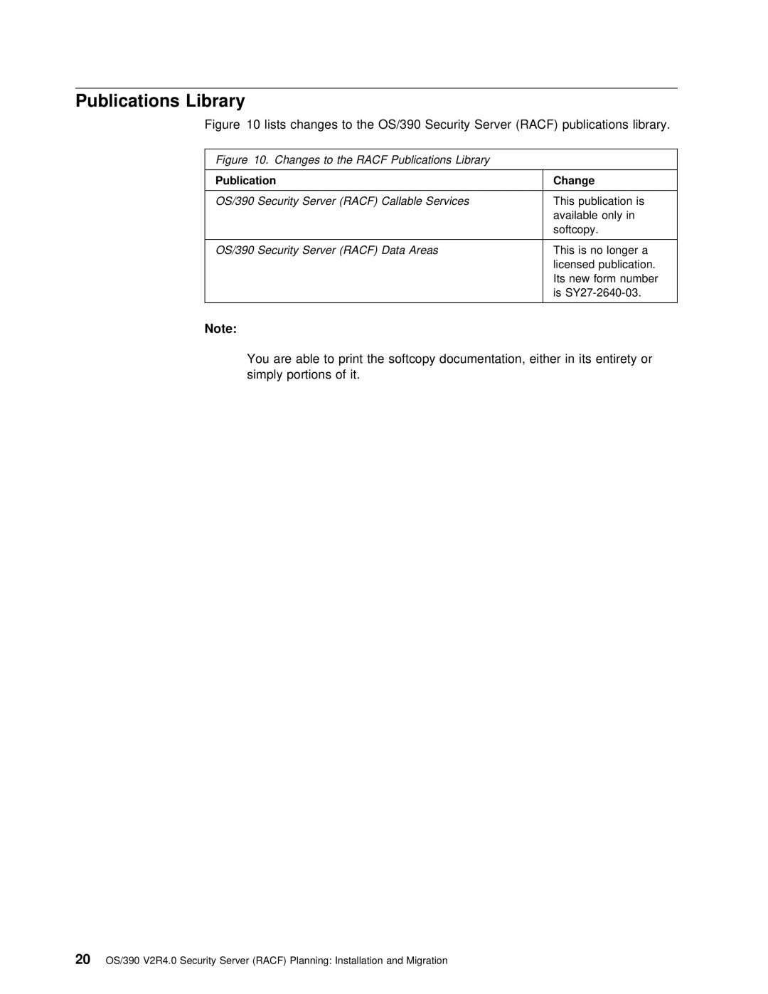 IBM manual Changes to the Racf Publications Library, OS/390 Security Server 