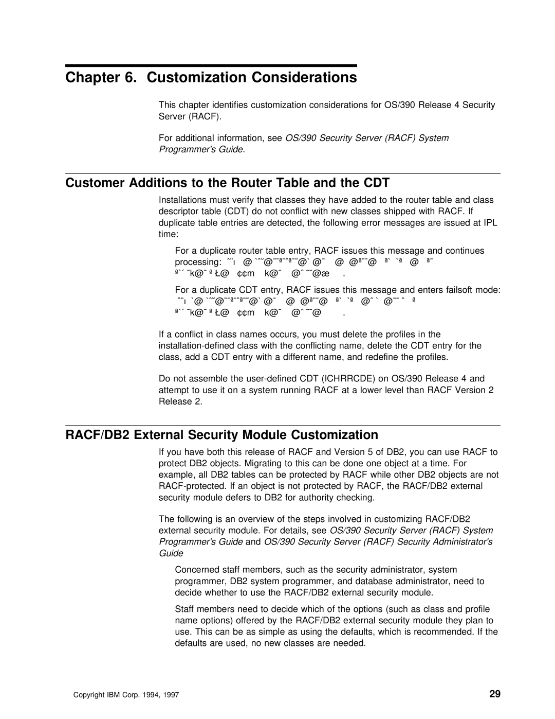 IBM OS/390 manual Customization Considerations, Customer Additions to the Router Table and the CDT, RACF/DB2 