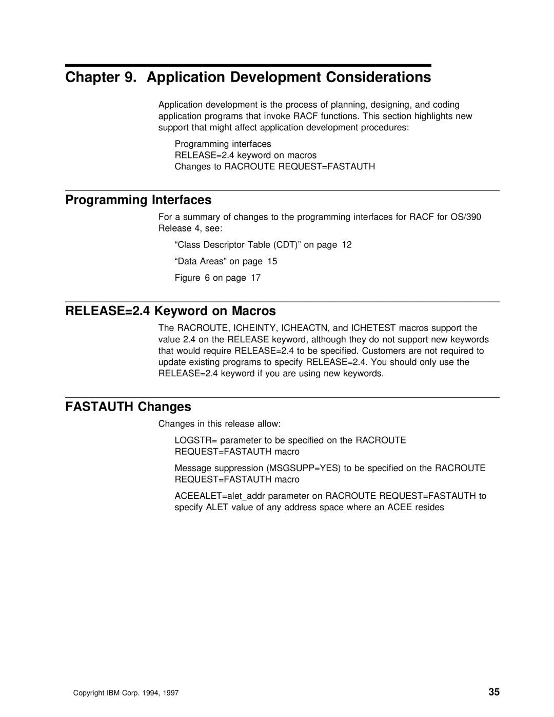 IBM OS/390 Application Development Considerations, Programming Interfaces, Fastauth Changes, Racroute Icheinty, Icheactn 