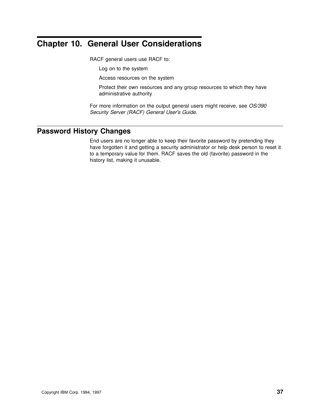 IBM OS/390 manual General User Considerations, Security Server Racf General Users. Guide 