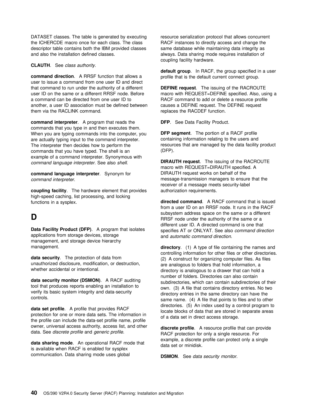 IBM OS/390 manual Direction, Facility, Directory, Data Security, Data Set 