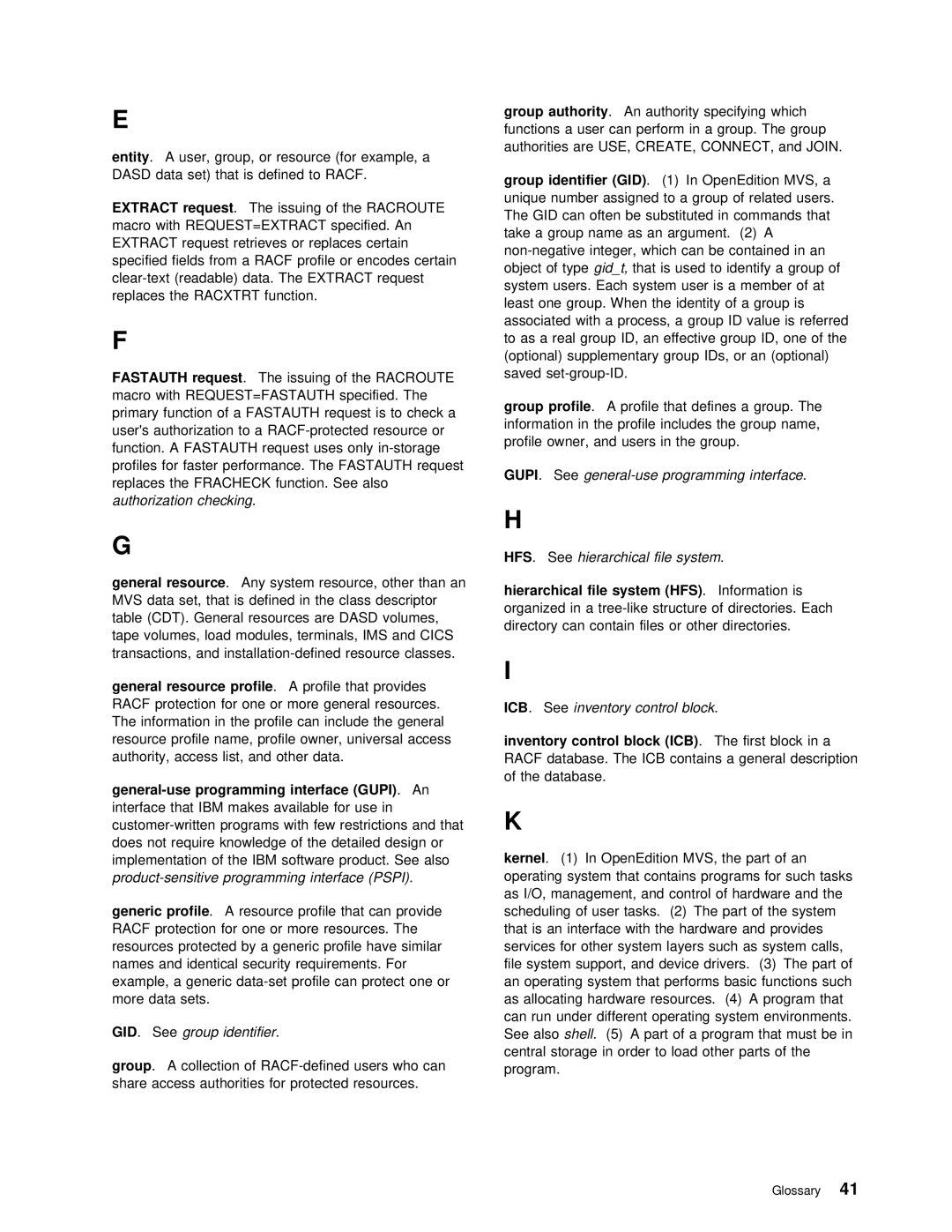 IBM OS/390 manual Entity, Gid, File, Hfs, Pspi 