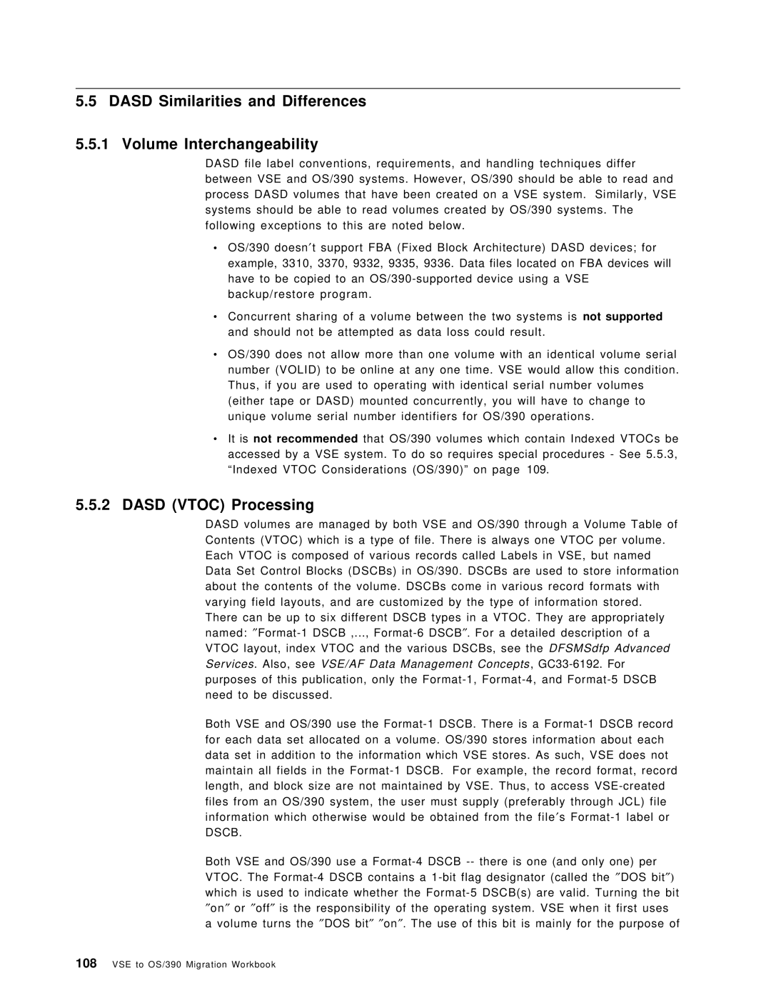 IBM OS/390 manual Dasd Similarities and Differences Volume Interchangeability, Dasd Vtoc Processing 