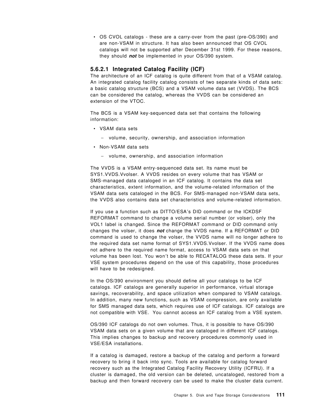 IBM OS/390 manual Integrated Catalog Facility ICF 