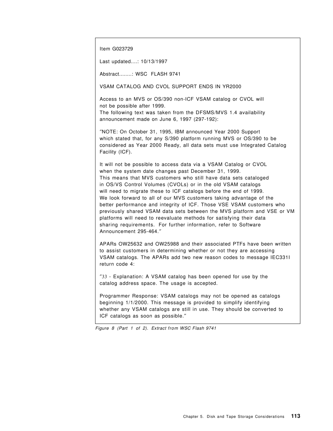 IBM OS/390 manual Vsam Catalog and Cvol Support Ends in YR2000, Part 1 of 2. Extract from WSC Flash 