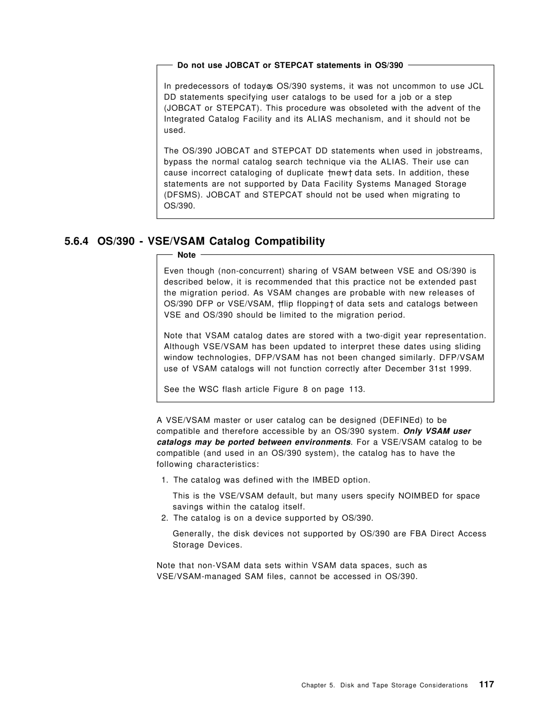 IBM manual 4 OS/390 VSE/VSAM Catalog Compatibility, Do not use Jobcat or Stepcat statements in OS/390 