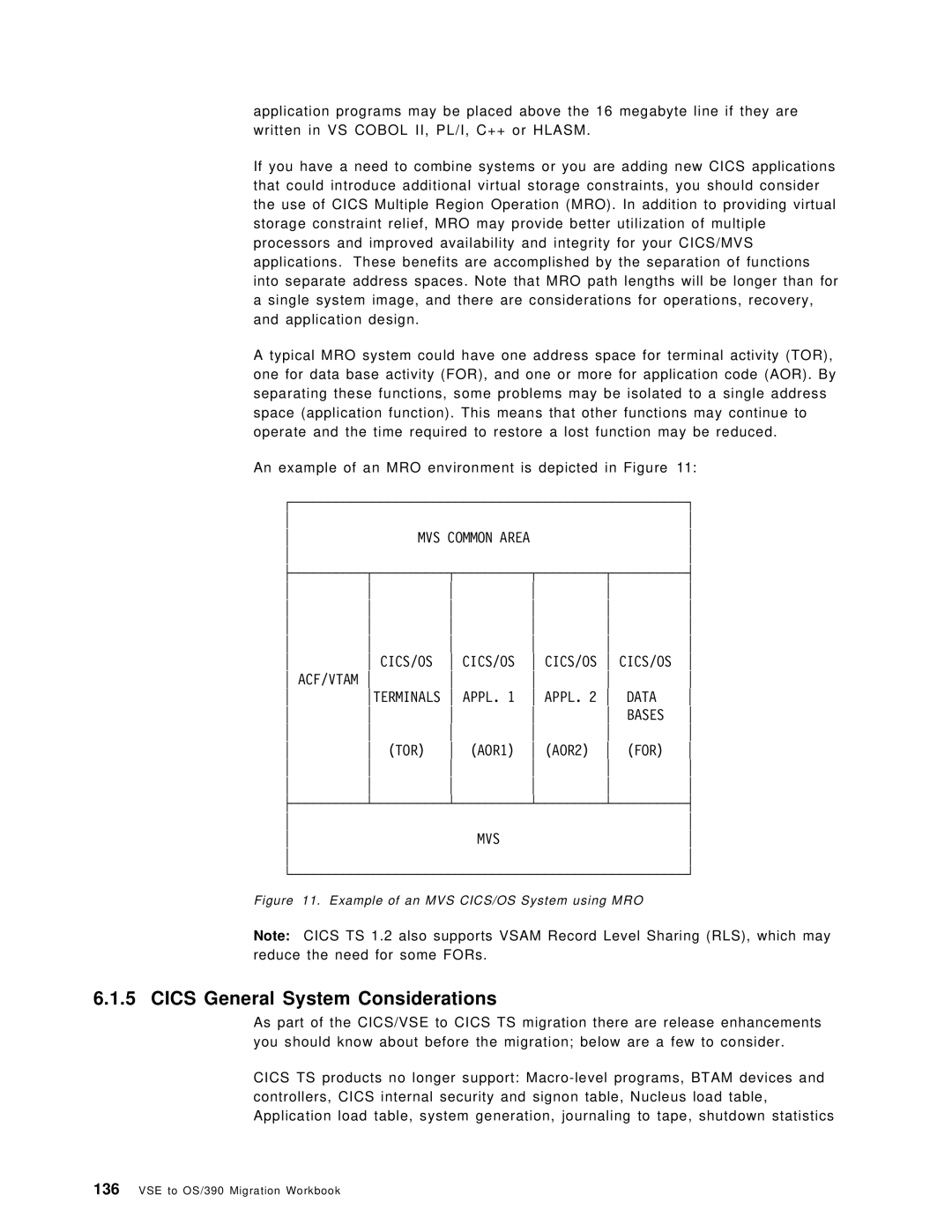 IBM OS/390 manual Cics General System Considerations, Appl, Data Bases, TOR AOR1 AOR2, For MVS 