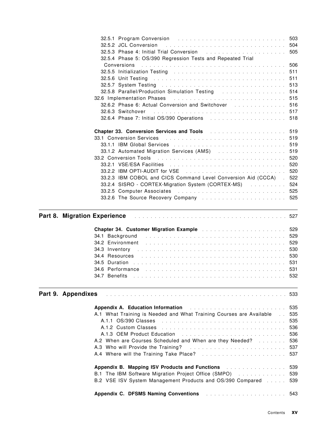 IBM OS/390 manual Appendix B. Mapping ISV Products and Functions 