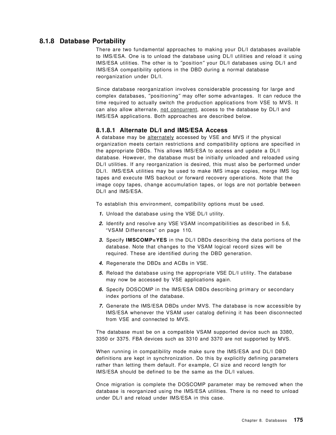 IBM OS/390 manual Database Portability, Alternate DL/I and IMS/ESA Access 