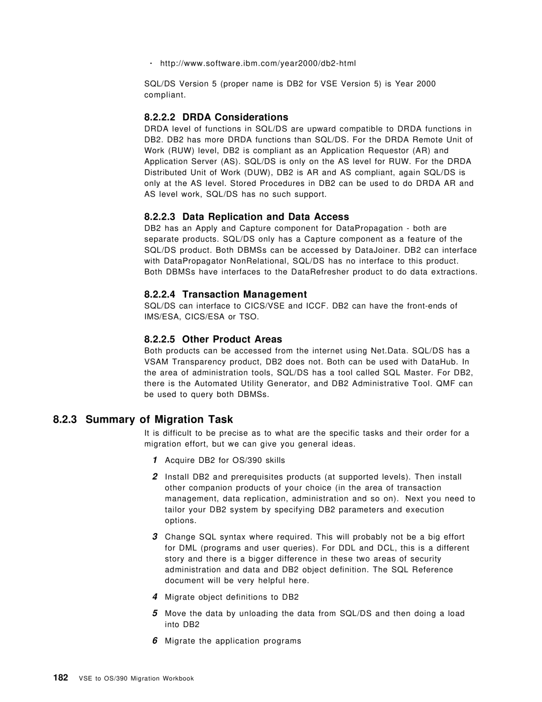 IBM OS/390 manual Summary of Migration Task, Drda Considerations, Data Replication and Data Access, Transaction Management 