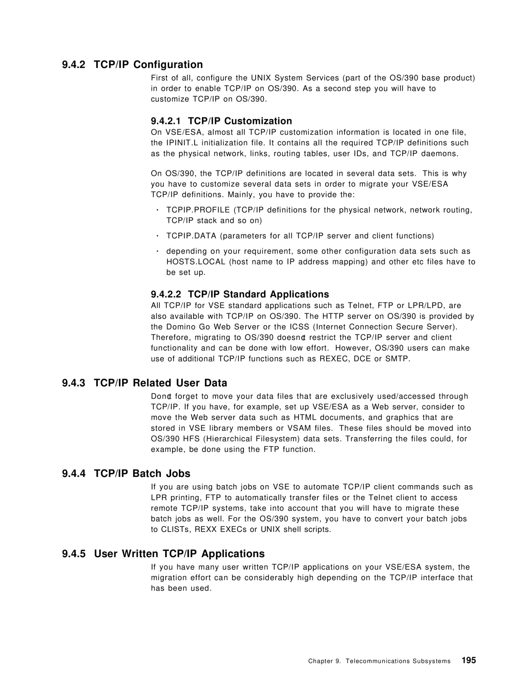 IBM OS/390 manual 2 TCP/IP Configuration, 3 TCP/IP Related User Data, 4 TCP/IP Batch Jobs, User Written TCP/IP Applications 