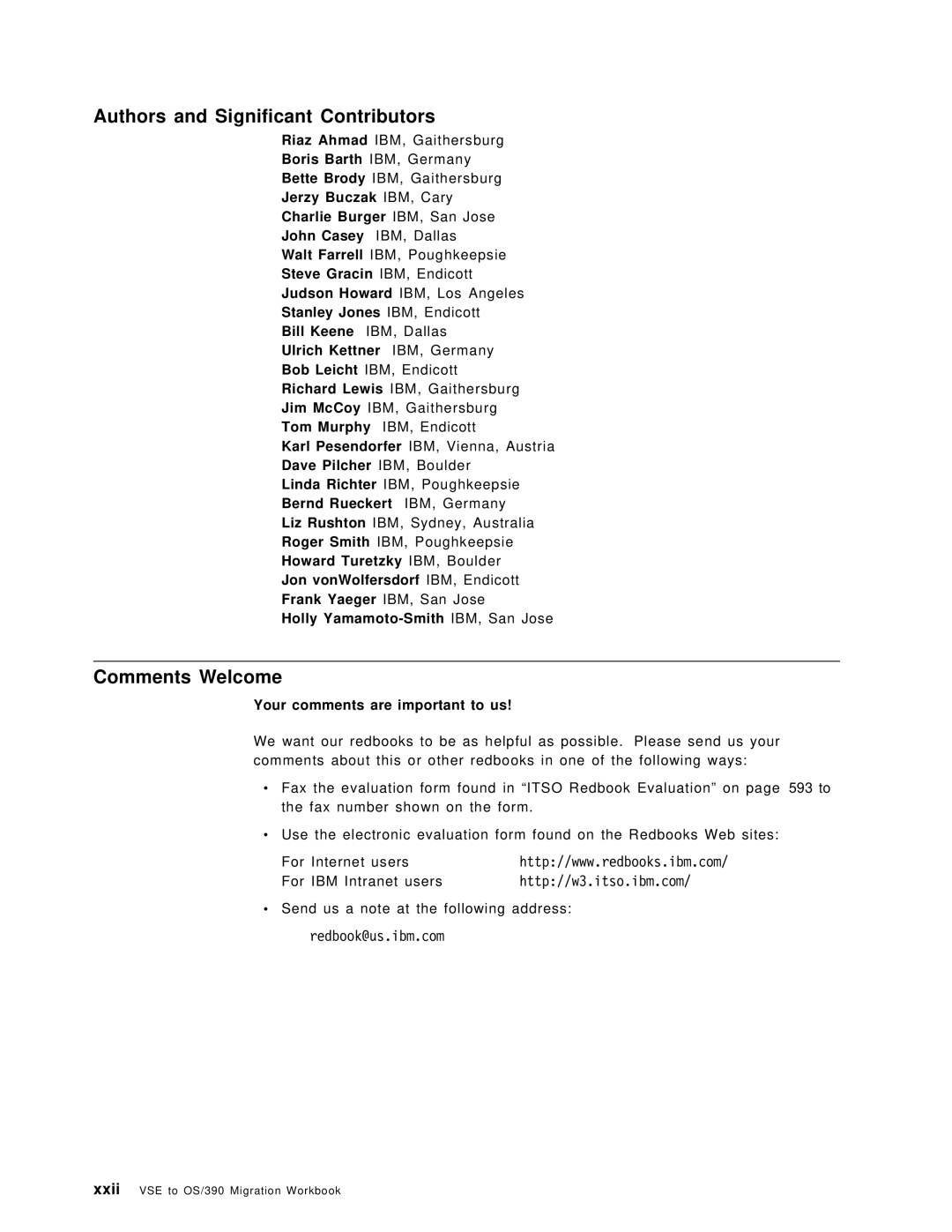 IBM OS/390 manual Authors and Significant Contributors, Comments Welcome, Http//w3.itso.ibm.com 