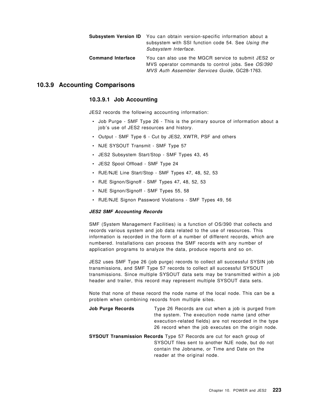 IBM OS/390 manual Accounting Comparisons, Job Accounting, JES2 SMF Accounting Records 