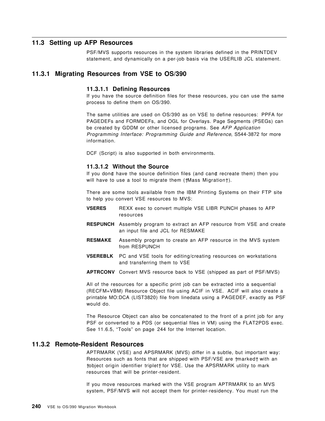 IBM Setting up AFP Resources, Migrating Resources from VSE to OS/390, Remote-Resident Resources, Defining Resources 