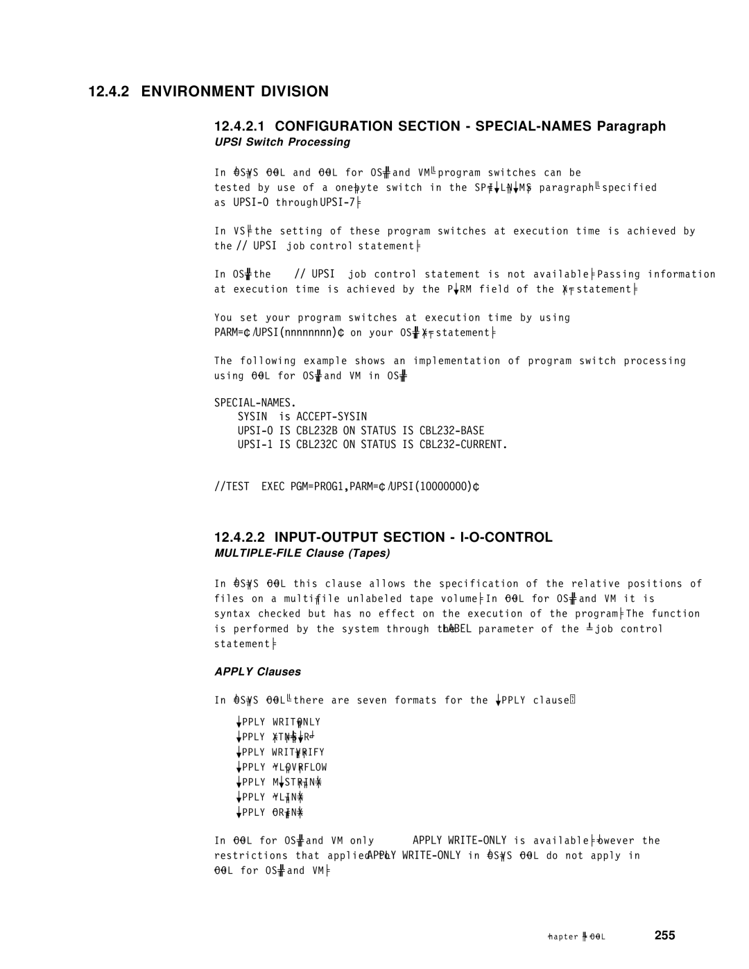 IBM OS/390 manual Configuration Section SPECIAL-NAMES Paragraph, SPECIAL-NAMES Sysin, Is ACCEPT-SYSIN 