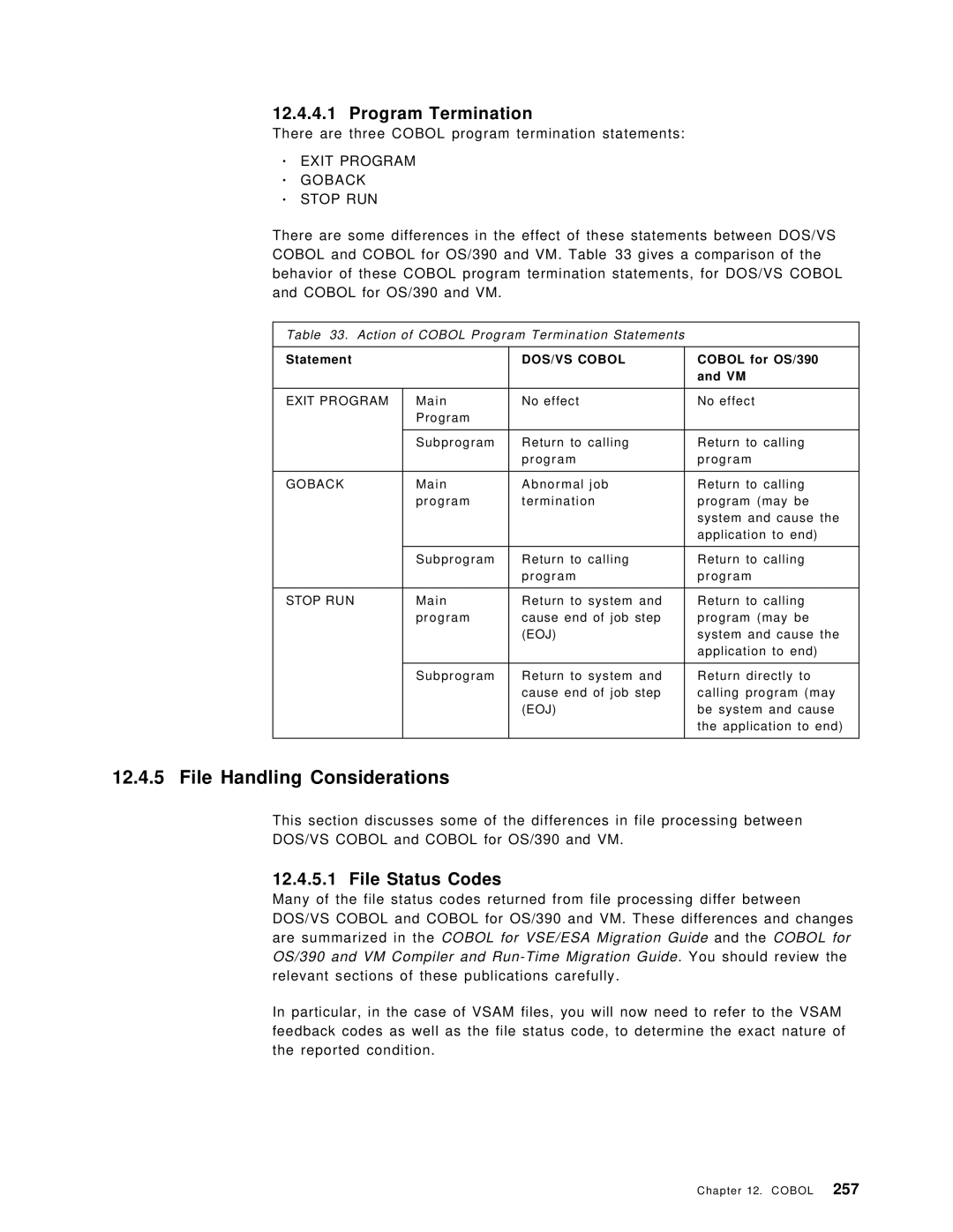 IBM OS/390 manual File Handling Considerations, Program Termination, File Status Codes, Exit Program Goback Stop RUN 