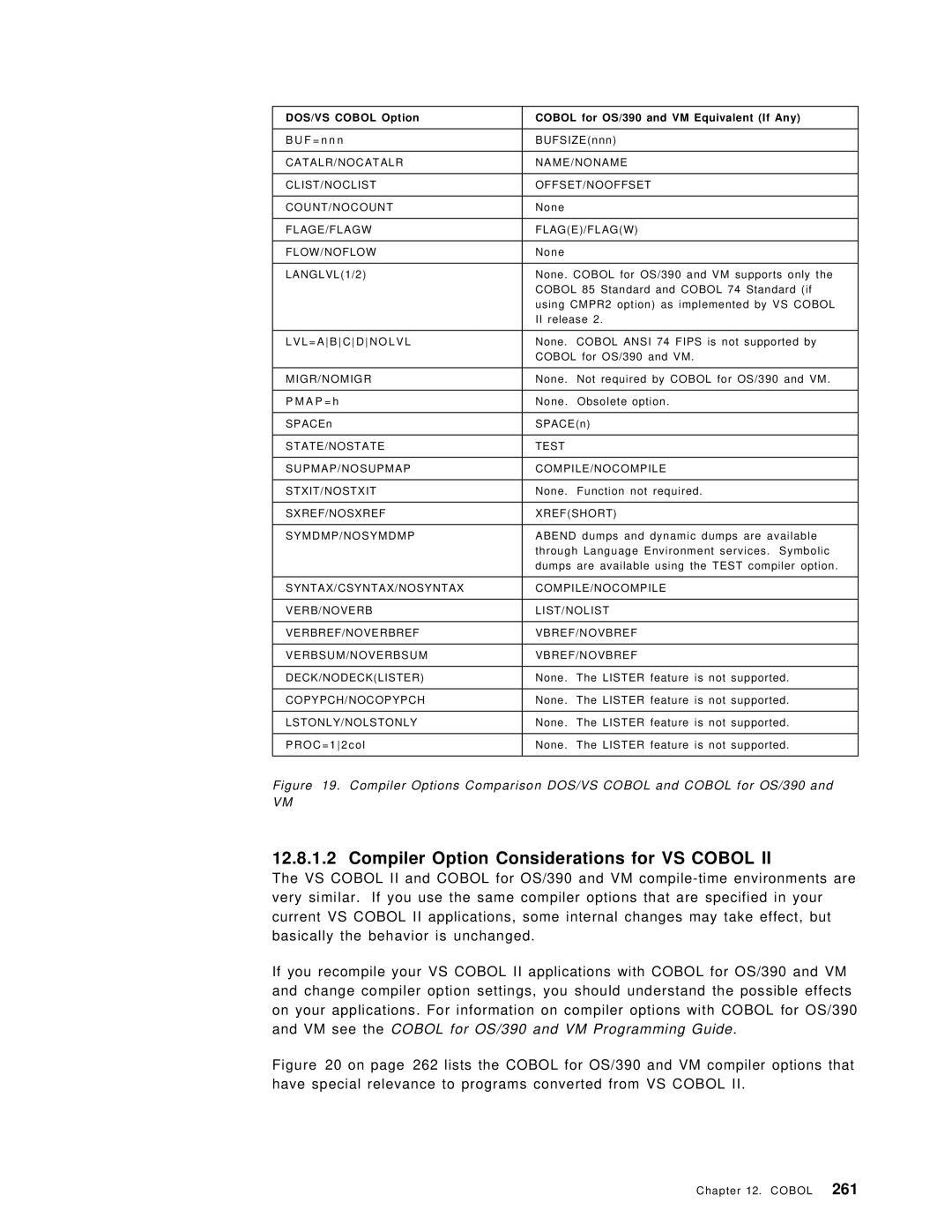 IBM OS/390 manual Compiler Option Considerations for VS Cobol 