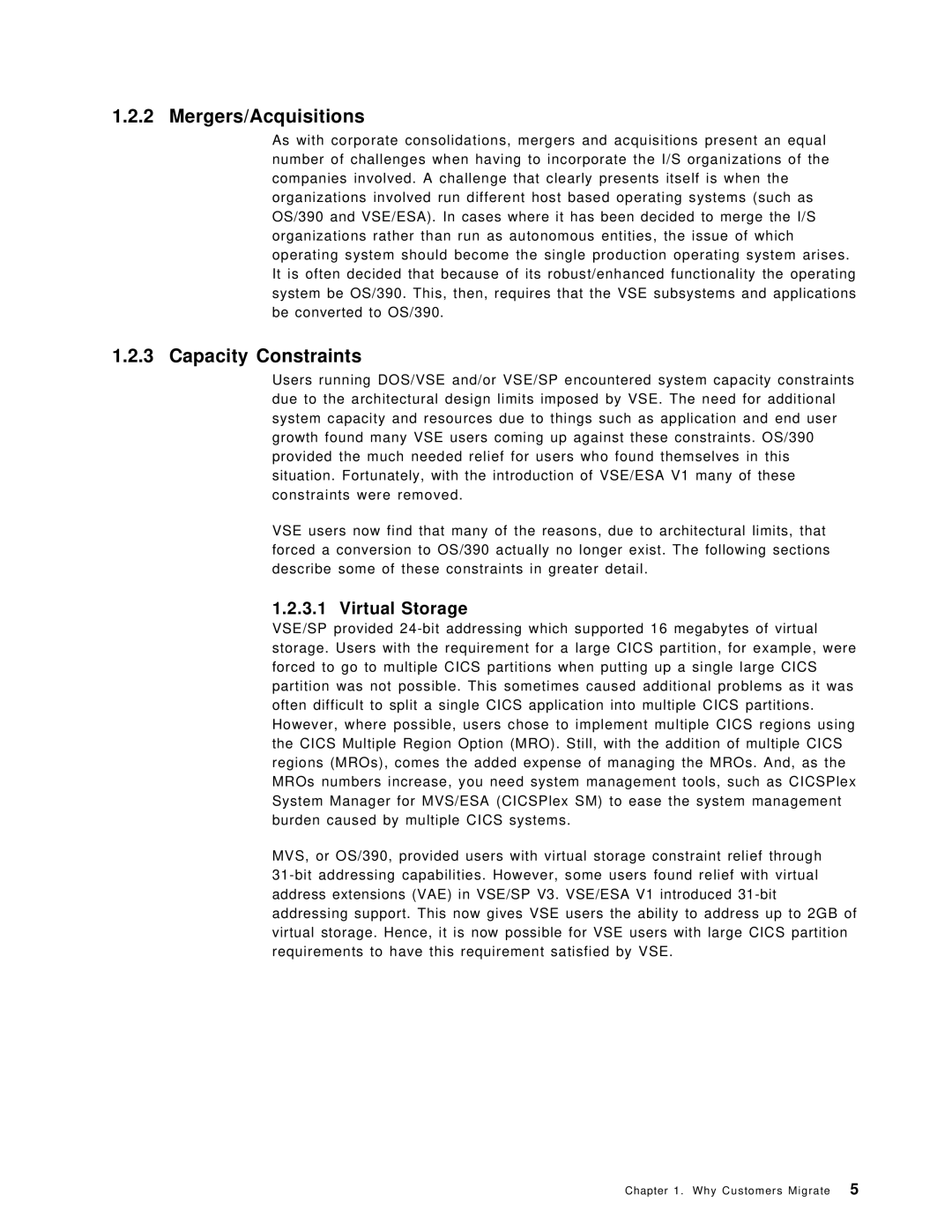 IBM OS/390 manual Mergers/Acquisitions, Capacity Constraints, Virtual Storage 