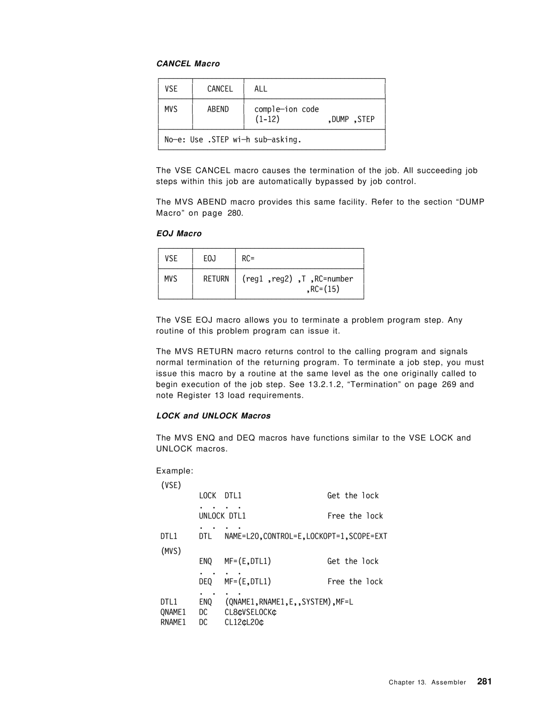 IBM OS/390 manual VSE Cancel ALL MVS Abend, VSE Lock DTL1, Unlock DTL1, MVS ENQ MF=E,DTL1, DEQ MF=E,DTL1 